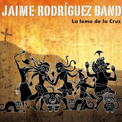 cover-jaime-rodriguez-band-la-loma-de-la-cruz