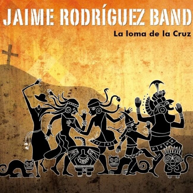cover-jaime-rodriguez-band-la-loma-de-la-cruz